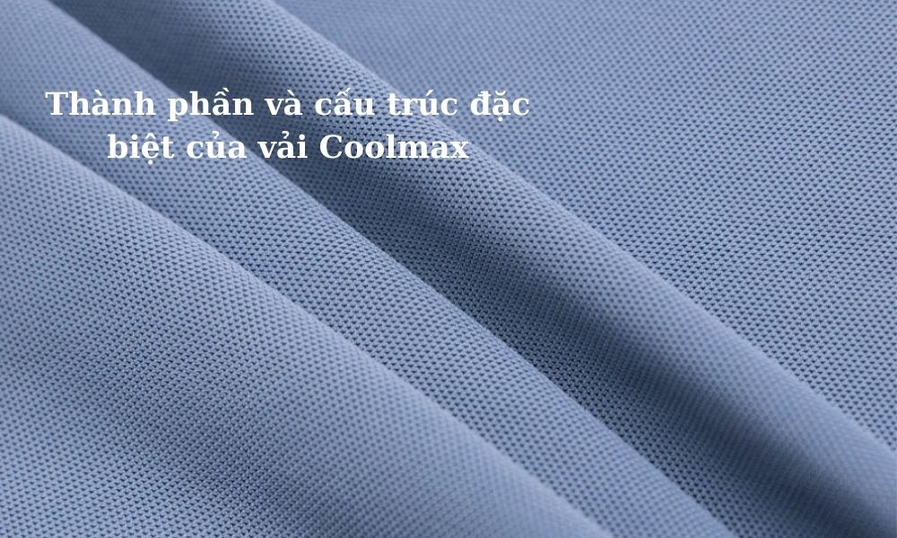 Vải Coolmax là gì? Ưu điểm và ứng dụng nổi bật trong đời sống